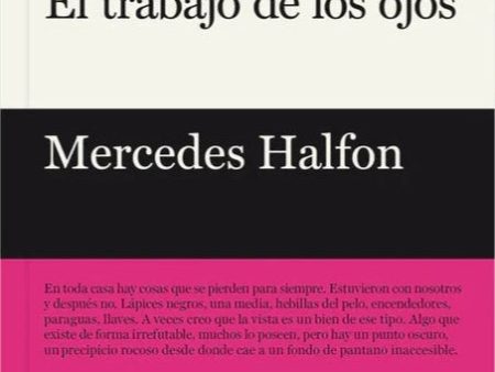 El trabajo de los ojos | Mercedes Halfon Hot on Sale