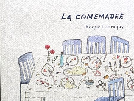 La comemadre | Roque Larraquy Sale