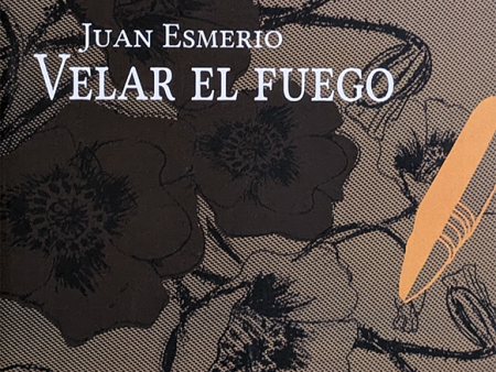 Velar el fuego | Juan Esmerio For Discount