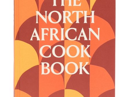 The North African Cookbook Jeff Koehler For Discount